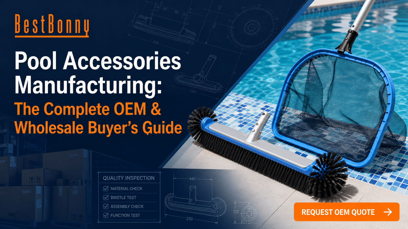 Pool Accessories Manufacturing: The Complete OEM & Wholesale Buyer’s Guide